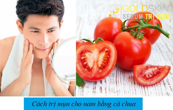 Cà chua giúp trị mụn hiệu quả cho nam